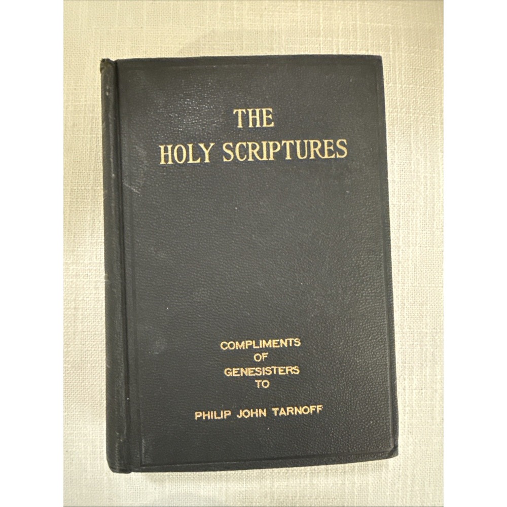 The Holy Scriptures Jewish Publication Society of America 1953 Masoretic Text